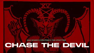 Lee Scratch Perry , Max Romeo, FireVerse  Feat. The Upsetters - Chase The Devil (Official Audio)