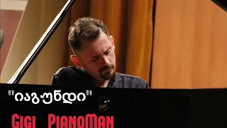 Iagundi - Gigi Pianoman