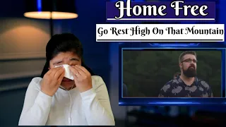 Home Free GO REST HIGH ON THAT MOUNTAIN /REACTION #homefree