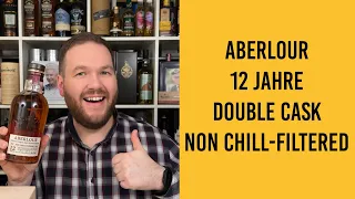 Aberlour 12 Jahre Double Cask - Non Chill-Filtered Edition - Whisky Verkostung | Friendly Mr. Z