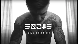 ESCHE - Unzerbrechlich [Official Video]