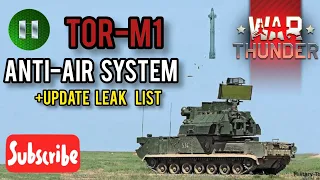 "update" tor-m1 radar anti-air system warthunder