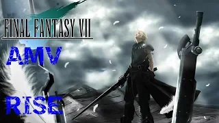 Final Fantasy VII AMV Rise