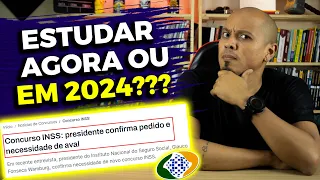 VALE A PENA ESTUDAR PARA O CONCURSO INSS EM 2023 OU 2024