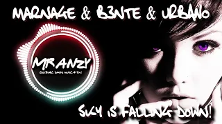 Marnage & B3nte & URBANO - Sky Is Falling Down (Best Melbourne Bounce) Mr Anzy