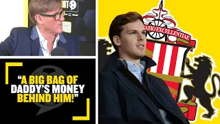 "A BIG BAG OF DADDY'S MONEY!" Simon Jordan calls Sunderland a 'tragedy' & talks Kyril Louis-Dreyfus