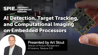 Deploying AI Object Detection, Target Tracking, and Computational Imaging on Embedded Processors