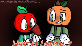 What is Logical ? - Andy's Apple Farm ((⚠️TW⚠️))