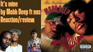 It’s mine by Mobb Deep ft Nas Reaction/Review💿