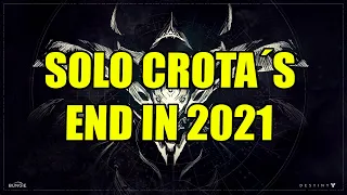 Destiny 1 Solo Crota´s End (full raid) in 2021