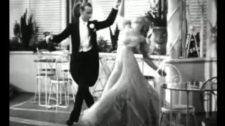 Fred Astaire & Ginger Rogers - Night And Day, The Gay Divorcee, 1934