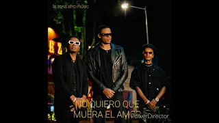 los del templo ft Moncho - no quiero que muera el amor