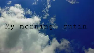 My morning rutin VLOG🍄. Моя утренняя рутина #моеутро #моёшкольноеутро