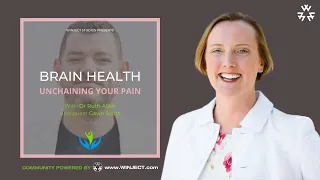 Stay Outstanding with Gavin Scott & Dr. Ruth Allan | Brain Health: Unchaining Your Pain