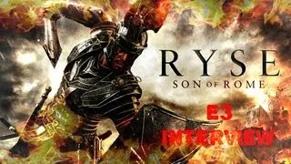 RYSE: Son of Rome- Hands On Interview "It's not just a quicktime event!"