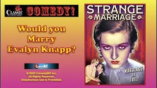 Strange Marriage (1932) | Full Movie | Evalyn Knapp | Walter Byron | Marie Prevost