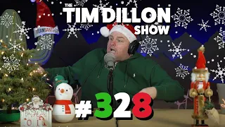 The Christmas Episode | The Tim Dillon Show #328