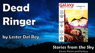 GHASTLY Sci-Fi Read Along: Dead Ringer - Lester Del Rey | Bedtime for Adults