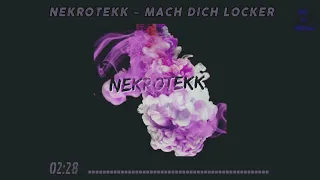 Nekrotekk - Mach Dich Locker | HARDTEKK | [HD]