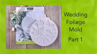 Nicholas Lodge Flower Pro Wedding Foliage Mold Part 1 of 3