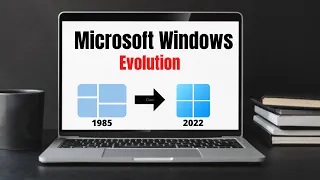 Microsoft Windows evolution - 1985-2022