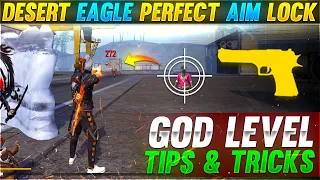 Desert eagle god level tips & trick