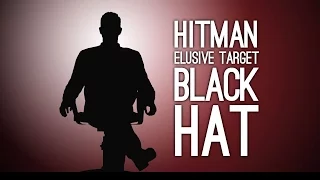 Hitman Elusive Target 9 Black Hat: SMOOTH MOVES FROM JANE