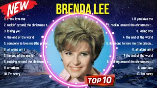 Top 10 songs Brenda Lee 2024 ~ Best Brenda Lee playlist 2024