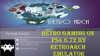 Retro Gaming on PS4 6.72 By RetroArch Emulator