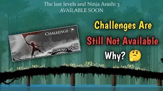 Ninja Arashi 2 Level 79 Available Soon | Challenge's Are Still Locked