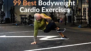 99 Best Bodyweight Cardio Exercises You Can Do Anywhere