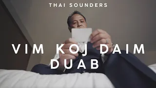 Thai Sounders - Vim Koj Daim Duab (Official Music Video)