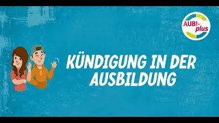 ❌Kündigung in der Ausbildung 👉 alle Infos auf einen Blick!✅