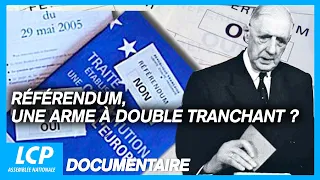 Référendum, une arme à double tranchant ? - Documentaire inédit - LCP Assemblée natonale