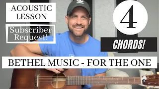 Bethel Music || For The One || Acoustic Guitar Lesson