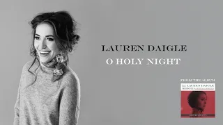 Lauren Daigle - O Holy Night (Deluxe Edition)