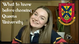 What to know before choosing Queen's University