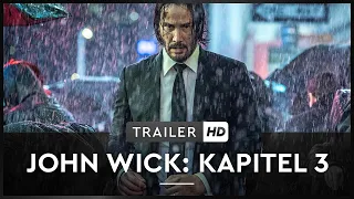 John Wick: Kapitel 3  - Trailer (deutsch/german)