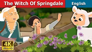 The Witch of Springdale Story in English | Stories for Teenagers | @EnglishFairyTales