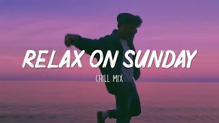 January Chill Mix | Trending Tiktok songs ♫ Tiktok hits 2022🍃 English songs chill music mix