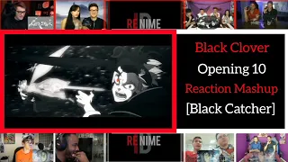 Black Clover Opening 10 [Black Cather] |Reaction Mashup