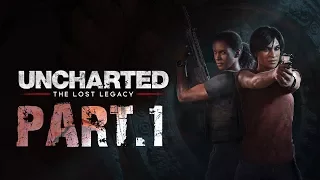 Uncharted - The Lost Legacy CZ / PART 1 (POVSTÁNÍ)