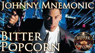 Johnny Mnemonic: A Cyberpunk Catastrophe | Bitter Popcorn Review