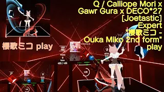 [BeatSaber] Q / Calliope Mori x Gawr Gura x DECO*27 [mapped by Joetastic] Expert "Ouka Miko" play