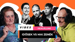 Idősek reagálnak felkapott magyar zenékre | VIBES