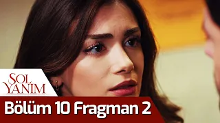 Sol Yanım 10. Bölüm 2. Fragman