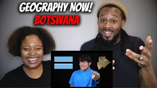 🇧🇼 American Couple Reacts "Geography Now! Botswana"