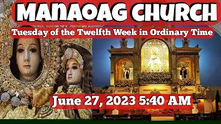 Our Lady Of Manaoag Live Mass Today 5:40 AM June 27, 2023