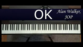 Alan Walker - OK (Piano Cover) [+Sheet Music]