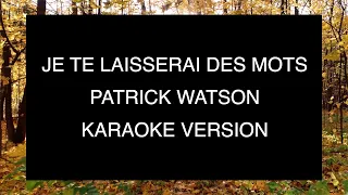 Patrick Watson - Je te laisserai des mots | Karaoke